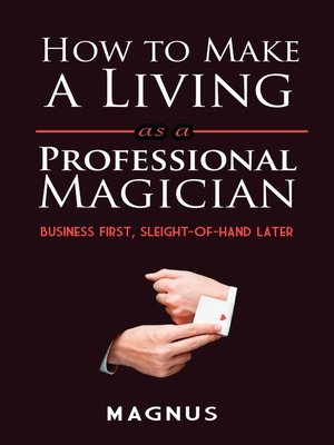 cover image of How to Make a Living as a Professional Magician